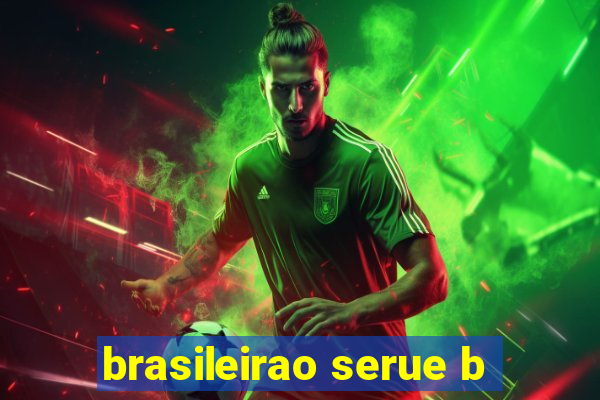 brasileirao serue b